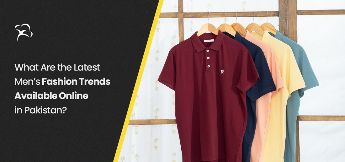 What Are the Latest Men’s Fashion Trends Available Online in Pakistan?